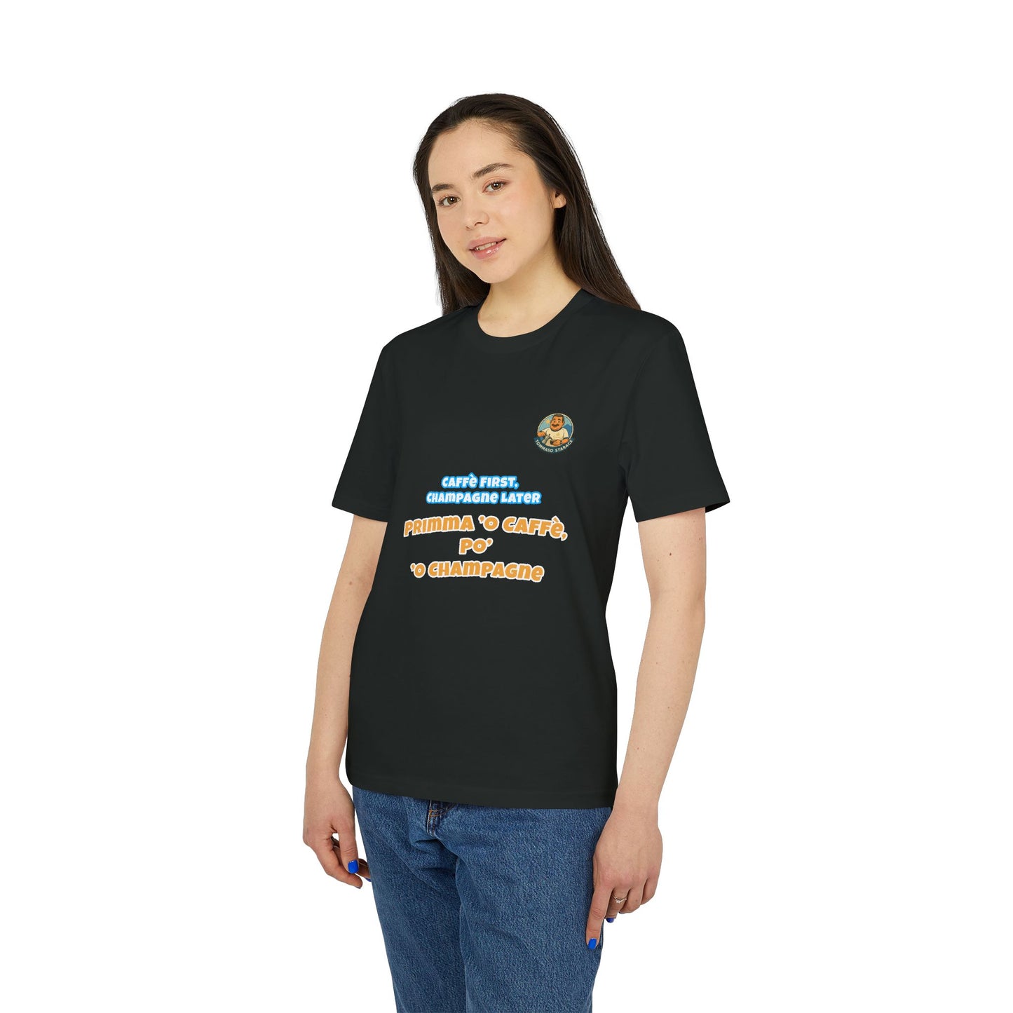 T-Shirt “Caffè First, Champagne Later”