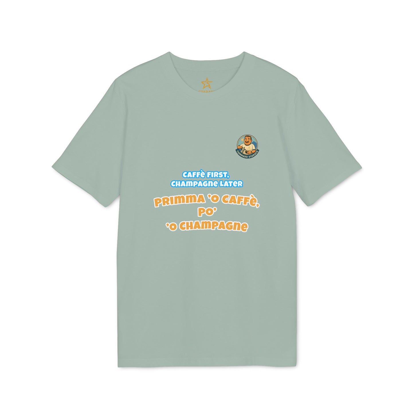 T-Shirt “Caffè First, Champagne Later”